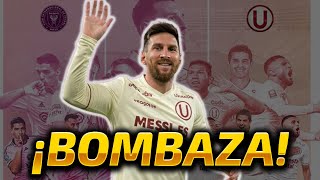 ¡¡BOMBAA!! | MESSI VS UNIVERSITARIO, ¿El Inter de Miami JUGARÁ en el Estadio Monumental?