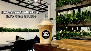 Cafe Vlog EP.636 | Iced Cream Vanilla Latte | Coffee vanilla | Coffee recipe