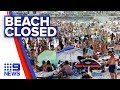 Coronavirus: Bondi Beach closed down for social distancing | Nine News Australia