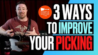 3 SIMPLE ways to improve your picking today