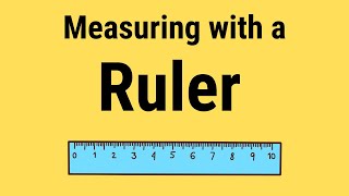 How to Use a Ruler | Measuring to the Nearest Half Inch and Quarter Inch