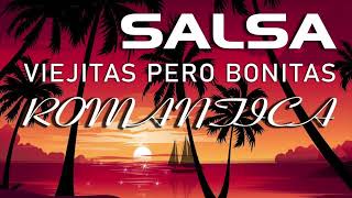 Salsa Romántica mix #1