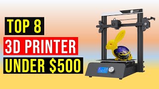 ✅Best 3d Printer Under $500 in 2022 | Top 8 Best 3d Printer Under $500 Buying Guide in 2022