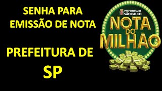 SENHA WEB PARA MEI EMITIR NOTA FISCAL CIDADE DE SÃO PAULO