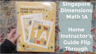 Singapore Dimensions Math 1A Home Instructors Guide Flip-Through