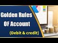 Debit & Credit | Golden Rules of Accounts | Accounting | Letstute Accountancy