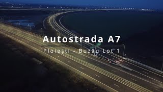 Autostrada A7 Ploiești-Buzău Lot 1 | #Pizzarotti #Retter |Nod rutier cu A3 noaptea | 2024.12.23