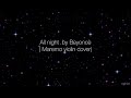 All night by Beyoncè ( Maremo Violin Cover )