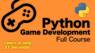 Become a Python Game Developer in 37 Seconds - Full Course