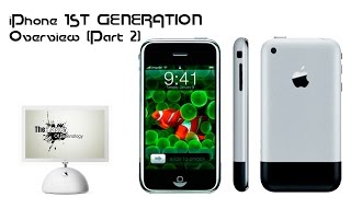iPhone 1st Generation (2g) Overview