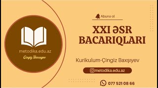 XXI Əsr Bacarıqları Tam İzah