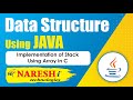 Implementation of Stack Using Array in C | Data Structures Using Java | Naresh IT