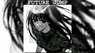FUTURE JUMP (Jumpstyle)