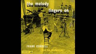 Frank Cordell And His Orchestra – The Melody Lingers On