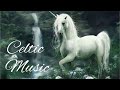 Celtic Fantasy Music: Healing Music, Relaxing Music for Stress Relief 