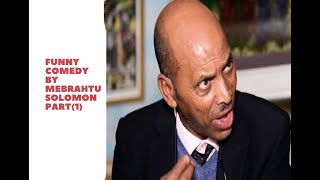 Eritrean New (2020) Funny Comedy By Mebrahtu Solomon (Part 1)