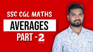 AVERAGE SHORTCUTS AND TRICKS | PART 2| SSC CGL | SSC MATHS CLASS BY ARAVIND