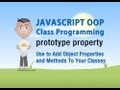 JavaScript prototype Tutorial Add Object Method and Property to Class