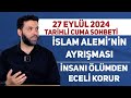 27 Eylül 2024 Tarihli Cuma Sohbeti | Kemal GÜÇLÜ