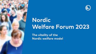 Nordic Welfare Forum 2023