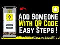 How to Add Someone on Snapchat with QR Code !