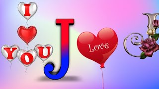 R Love J Letter Whatsapp Status R J Name R J Naam R J Alphabet R Love J Whatsapp Status