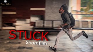 STUCK | SHORT FILM | TEAM RHYTHM |