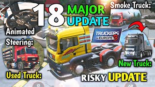 🚚18 Major UPDATE Moving Signs, Kilometres Left, Animated Steering Risky Update Truckers of Europe 3