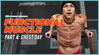 Functional Muscle 4: Can You Build Your Chest With CrossFit? 30 Minute Workout
