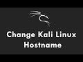 How to Change Kali Linux Hostname Using terminal