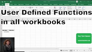 Access User Defined Function in all workbooks Excel