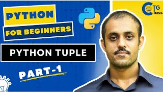 L16 | Python Tuple | Part 1 | Python for Beginners