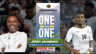 LIVE: ONE ON ONE WITH JERRY AKAMINKO FORMER BLACK STARS DEFENDER WITH DAN KWAKU YEBOAH