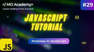 JavaScript Promises Explained (2025–2026) | Master Asynchronous Programming Step-by-Step