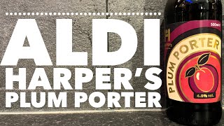 Aldi Harper's Plum Porter | Aldi Craft Beer Review