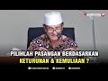 Pilihlah Pasangan Berdasarkan Keturunan dan Kemuliaan ? Begini Penjelasan Buya Syakur