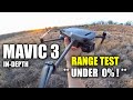 DJI Mavic 3 RANGE TEST to BELOW 0% - How Far Will it Go?  This is Unbelievable!!