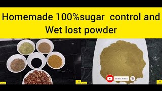 Homemade| 100%sugar control and wet lost powder|sugar control powder|#Allhobbies