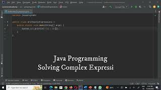 Java Programming: Solving Complex Expressions | Learn to Code with Examples