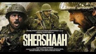Shershaah 2021 full movie !! Sidharth Malhotra !! kiara advani !! New Bollywood movie