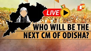 🔴OTV LIVE | Who Will Be The Chief Minister For First-Ever BJP Govt Of Odisha?