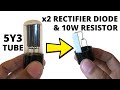 DIY How To Replace 5Y3 Tube Rectifier To A Solid State Rectifier