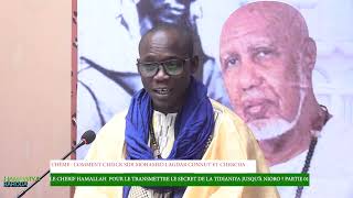 Comment Cheick Sidi Mohamed Lagdar chercha Cherif Hamallah pour le transmettre le secret Tidianiya ?