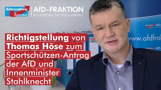 Richtigstellung von Thomas Höse zum Sportschützen-Antrag der AfD und Innenminister Stahlknecht