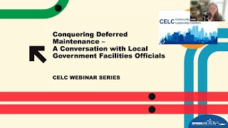 Conquering Deferred Maintenance - A Conversation with Local Government Facilities Officials