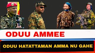 ODUU AMMEE ODUU Afaan Oromoo Oduu Hatattaman Amma Nu Gahe Ethiopia tops world News today news  2025