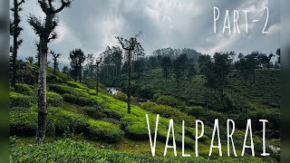 Valparai VLOG | Day-2 | Valparai Tourist places | Valparai The 7th Heaven