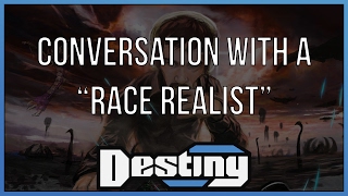 Conversation with a 'Race Realist'