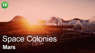 Space Colonies | Episode 3 | Mars | Free Documentary Mini-Series | Space Trip | Solar System Journey