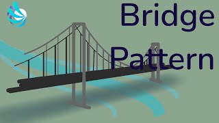 The Bridge Design Pattern (C#)